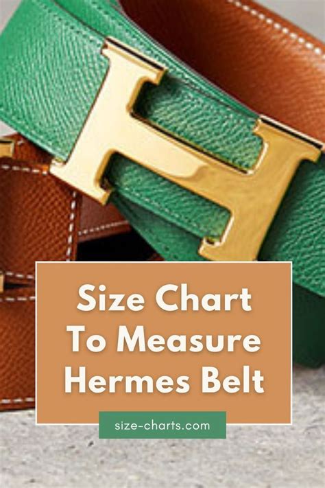 where to get hermes belt|Hermes belt sizes chart.